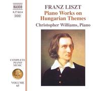 CHRISTOPHER WILLIAMS - LISZT - PIANO MUSIC VOL 65 - CD - F600z