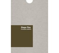 Christopher Williams: Stage Play