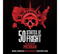 50 States Of Fright: The Golden Arm (Michigan) (Original Soundtrack)