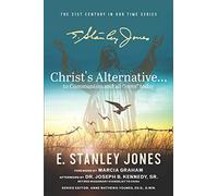 Christ's Alternative to Communism: And all Other "isms" Today