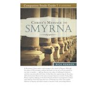 Christ's Message to Smyrna Study Guide