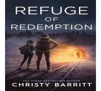 Christy Barritt Refuge of Redemption: The Colsons Paperback Book Christy Barritt Multicolor