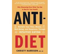 Christy Harrison Anti-Diet (Paperback) (US IMPORT)