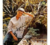 Christy, June - Gone for the Day/Fair and Warmer
