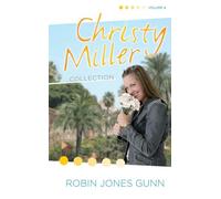 Christy Miller Collection Volume 4