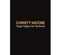 Christy Moore : Magic Nights On the Road CD 4 discs (2019) NEW Great Value
