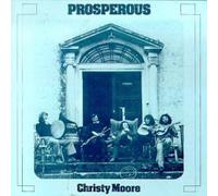 Christy Moore - Prosperous