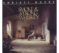Moore Christy - Smoke and Strong Whiskey