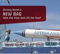 CHRISTY -NEW BAG- DO - TAKE THE FLOOR AND LIFT THE ROOF - CD - K3z