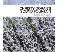 CHRISTY SOUND FOUND DORAN - BELLE EPOQUE CD NEW