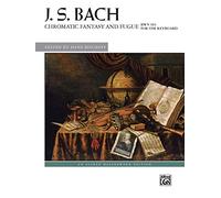 Chromatic Fantasy and Fugue, BWV 903 (Alfred Masterwork Edition)