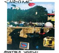 Chrome - Another World [VINYL]