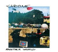 Chrome – Another World – Vinyl