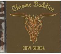 Chrome Daddies - Cow Skull [Us Import]