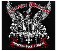 Chrome Division - Infernal Rock Eternal