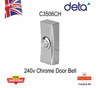 Chrome Door Bell DETA C3506CH 240v Bell Push Aluminium Wired Door Chime