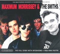 Chrome Dreams - Maximum Morrissey & The Smiths