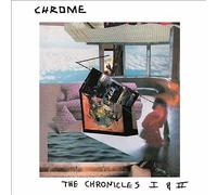 Chrome – The Chronicles I & II – CD – The Orchard