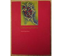 Chromophobia (FOCI) (Focus on Contemporary Issues (Reaktion Books))