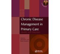Chronic Disease Management in Primary Care: Quality and Outcomes