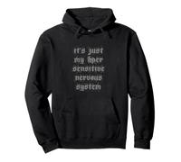 Chronic Fatigue - ME/CFS - Hypersensitive Nervous System Pullover Hoodie