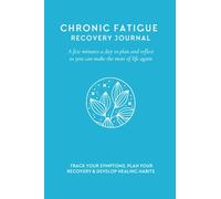 Chronic Fatigue Recovery Journal: Cope Better. Feel Better. Live Better | 90-Day CFS/ME Diary with Prompts | Track your Energy, Symptoms & Recovery | ... | 6 x 9 (similar to A5) (Feel Good Series)