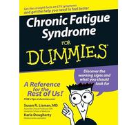 Chronic Fatigue Syndrome For Dummies®