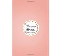 Chronic illness Management Journal: Chronic illness Journal Workbook with Symptom Tracker and Pain, Fatigue, Mood, Energy Trackers with Inspirational Quotes and More!