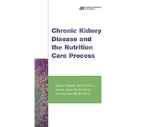 Chronic Kidney Disease and the Nutrition Care Process