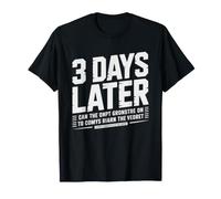 Chronic Late Texter Who Always Replies Three Days Later T-Shirt