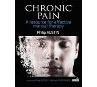 Chronic Pain: A resource for effective manual therapy