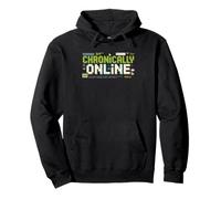 Chronically Online Humor Identity Internet Person Addict Pullover Hoodie
