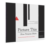 Chronicle Books Picture This: How Pictures Work Paperback Book Chronicle Books Multicolor