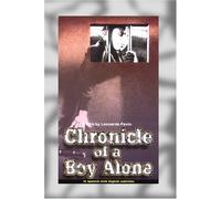 Chronicle of a Boy Alone