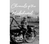 Chronicle of the Misbehaved: A Collection of Short Stories About People Who Just Can't Not