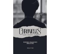 Chronicles: 1 (Where Shadows Breathe)