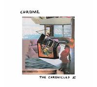 CHRONICLES I THE - CHROME