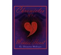 Chronicles Of A Mended Heart