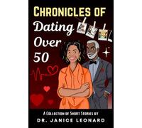 Chronicles of Dating Over 50