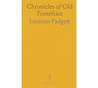 Chronicles of Old Pontefract