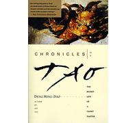 Chronicles of Tao by Deng Ming-Dao (1993-12-13)