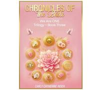 CHRONICLES OF THE BRIDE We Are ONE Trilogy - Part Three