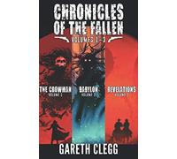 Chronicles of the Fallen - Vol 1-3: A Weird West Novella Series (Chronicles of the Fallen Collection)