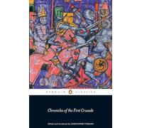 Chronicles of the First Crusade (Penguin Classics)