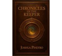 Chronicles of The Keeper
