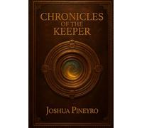 Chronicles of The Keeper