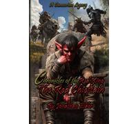 Chronicles of the Red King: The Red Chieftain (A Danoorian Legacy)