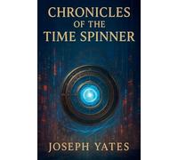 Chronicles of the time spinner