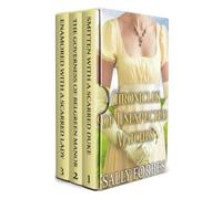 Chronicles of Unexpected Matches: A Clean & Sweet Regency Historical Romance Book Collection (Regency Scandalous Romances)
