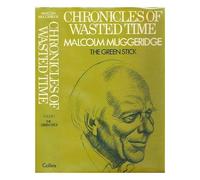 Chronicles of Wasted Time. 1, The Green Stick